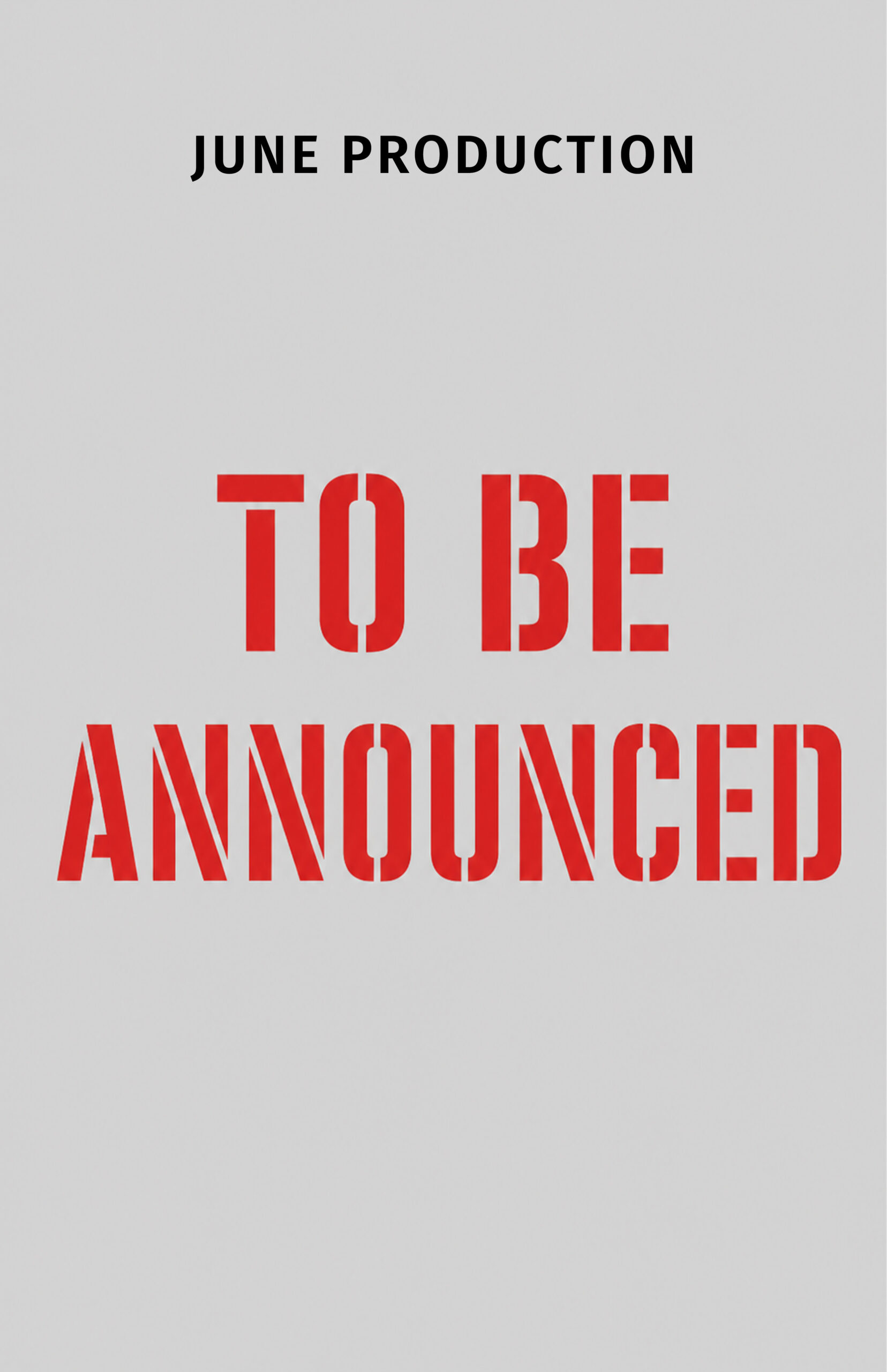 June TBA